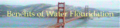 Benefits of Water Flouridation